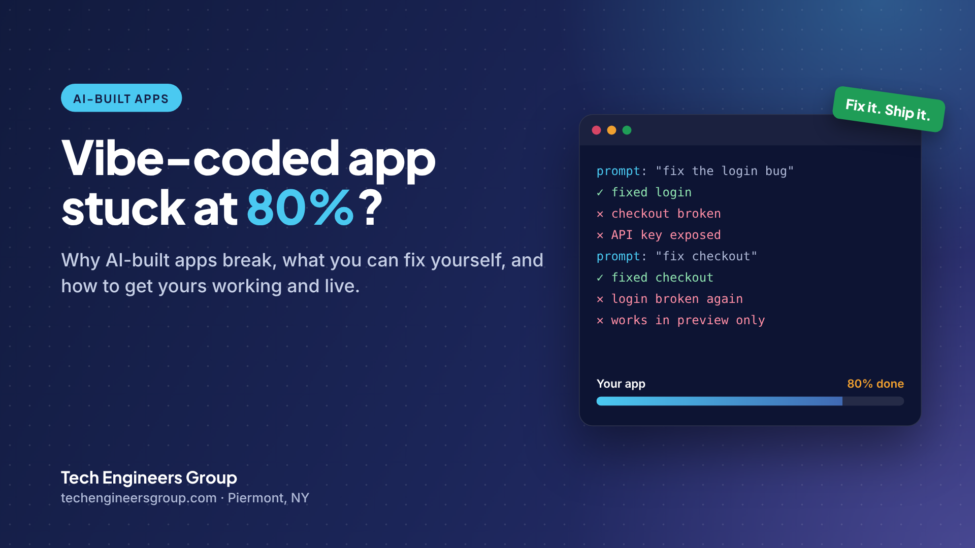 Vibe-coded app stuck at 80%: why AI-built apps break and how to fix them